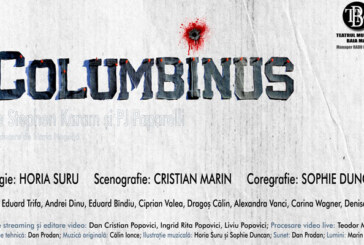 Spectacolul „Columbinus”, la Teatrul Municipal Baia Mare. Vezi cand