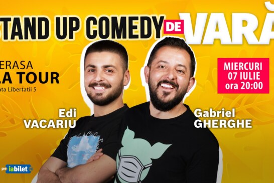 LA TOUR – Stand Up Comedy de Vară cu Gabriel Gherghe și câștigătorul IUmor Edi Văcariu
