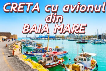 Creta cu avionul din Baia Mare! De la 465 euro/persoana